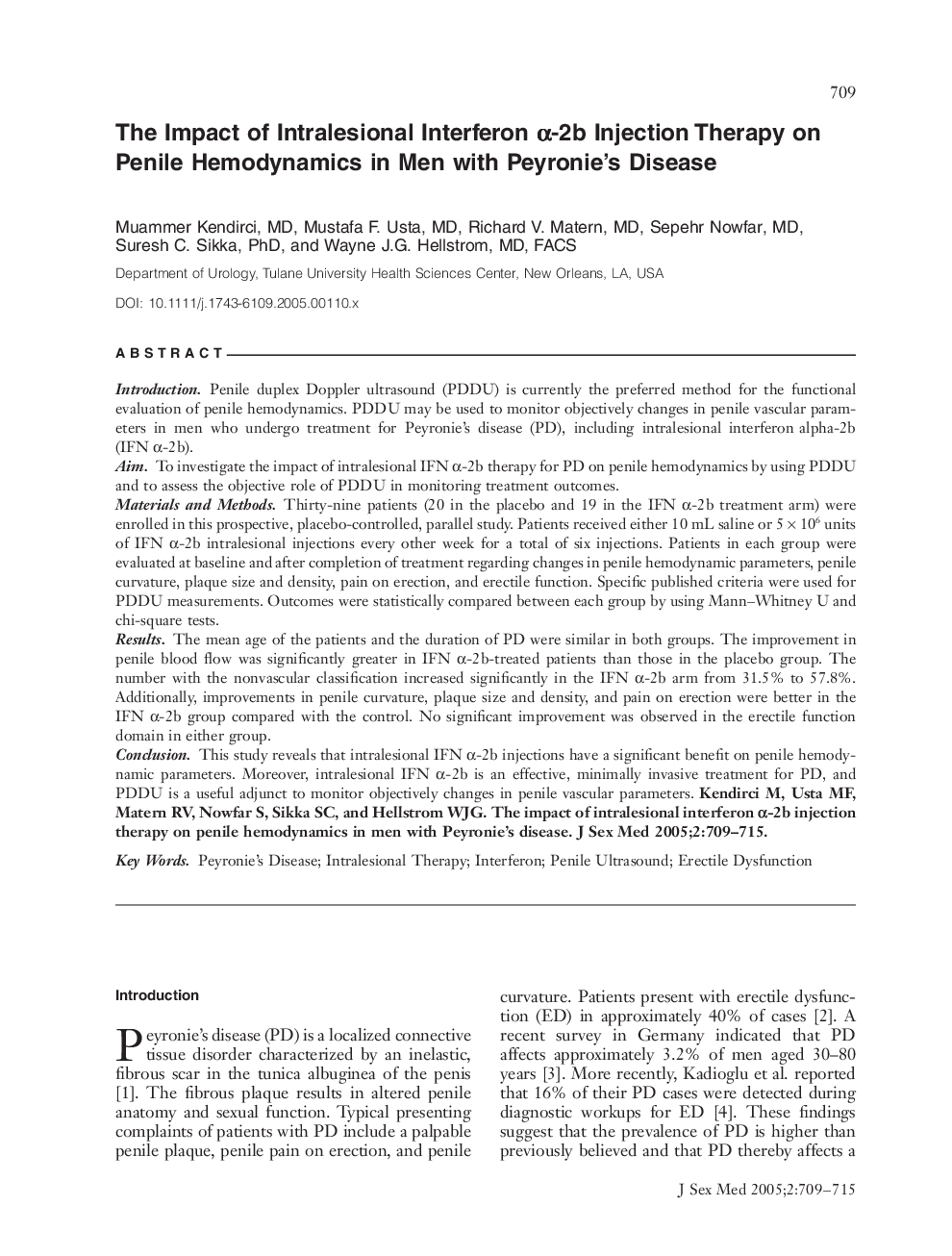 The Impact of Intralesional Interferon Î±â2b Injection Therapy on Penile Hemodynamics in Men with Peyronie's Disease