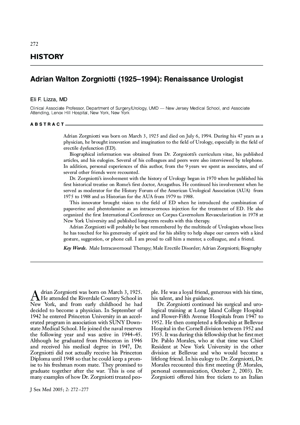 HISTORY: Adrian Walton Zorgniotti (1925-1994): Renaissance Urologist