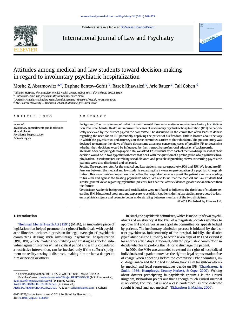 Attitudes among medical and law students toward decision-making in regard to involuntary psychiatric hospitalization