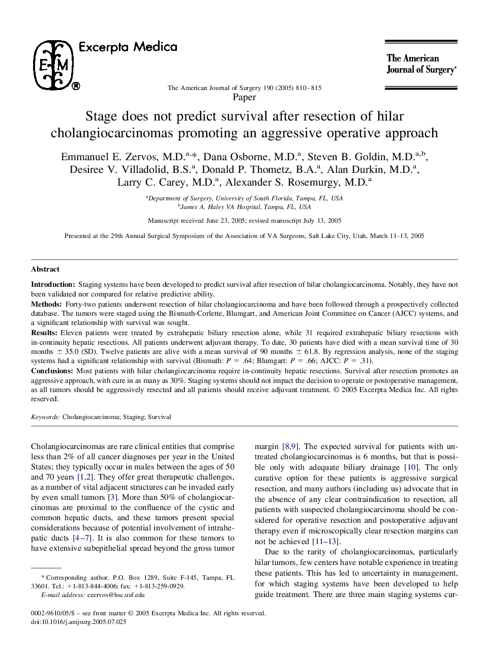 Stage does not predict survival after resection of hilar cholangiocarcinomas promoting an aggressive operative approach