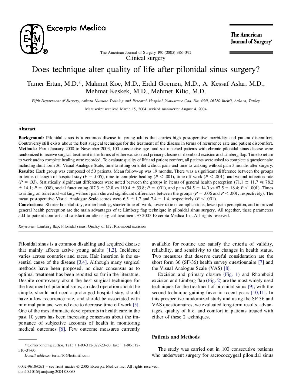 Does technique alter quality of life after pilonidal sinus surgery?