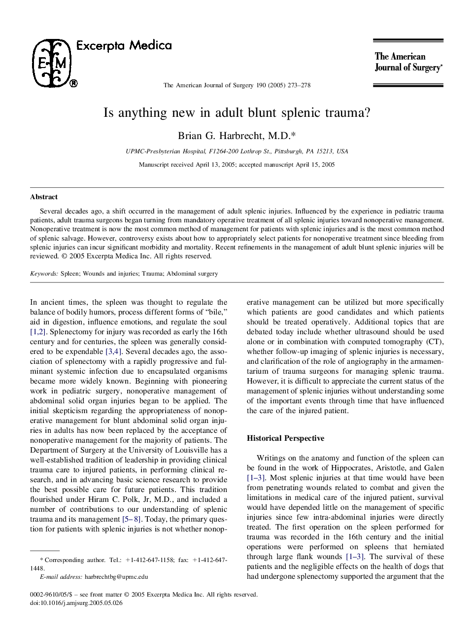 Is anything new in adult blunt splenic trauma?