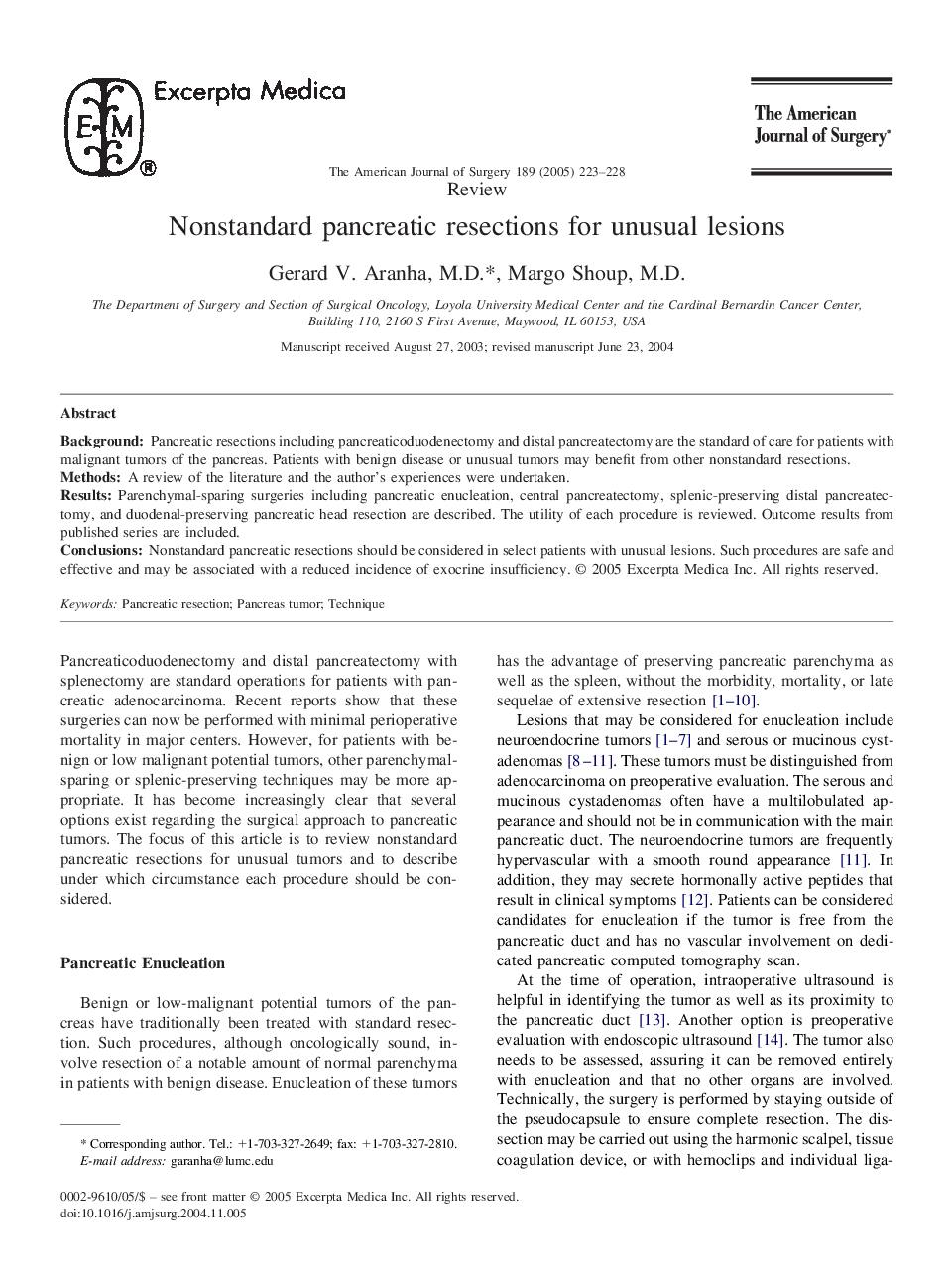 Nonstandard pancreatic resections for unusual lesions