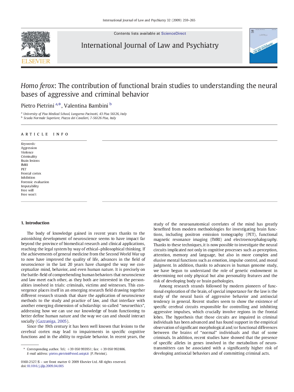 Homo ferox: The contribution of functional brain studies to understanding the neural bases of aggressive and criminal behavior