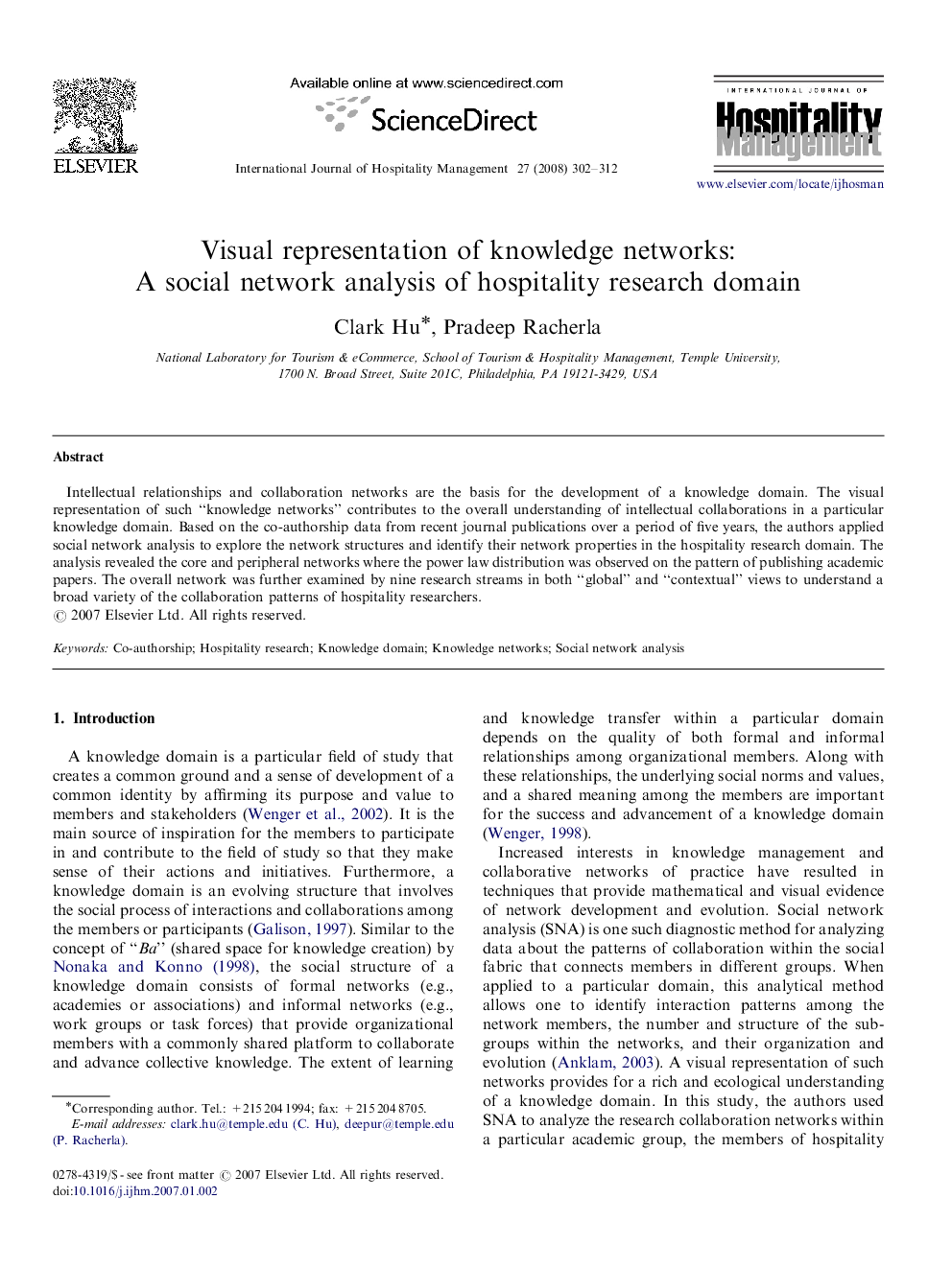 Visual representation of knowledge networks: A social network analysis of hospitality research domain