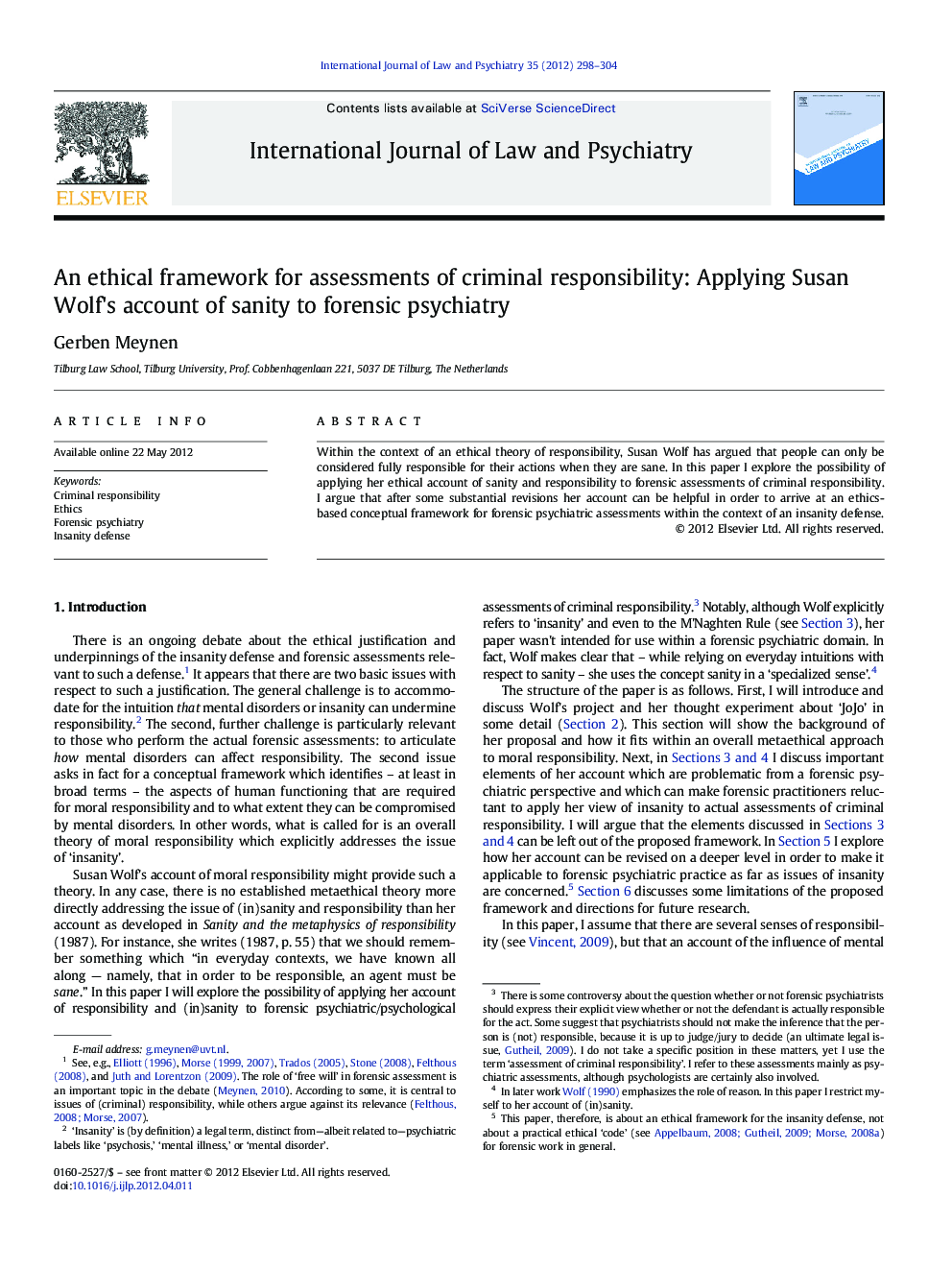 An ethical framework for assessments of criminal responsibility: Applying Susan Wolf's account of sanity to forensic psychiatry