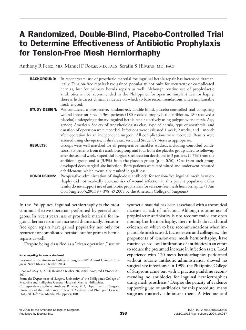 A randomized, double-blind, placebo-controlled trial to determine effectiveness of antibiotic prophylaxis for tension-free mesh herniorrhaphy