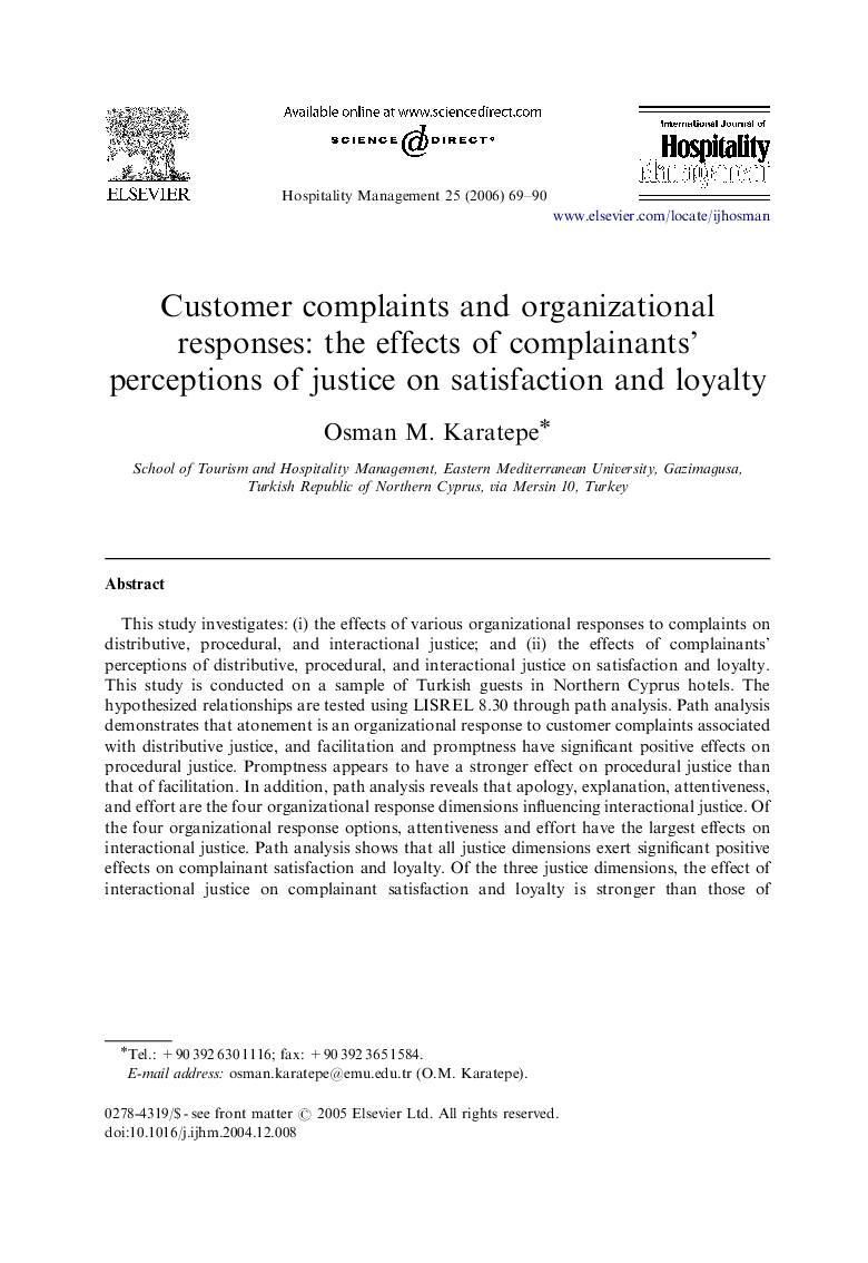 Customer complaints and organizational responses: the effects of complainants’ perceptions of justice on satisfaction and loyalty