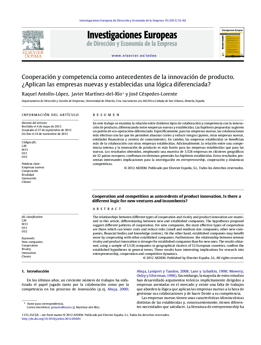 Cooperación y competencia como antecedentes de la innovación de producto. ¿Aplican las empresas nuevas y establecidas una lógica diferenciada?