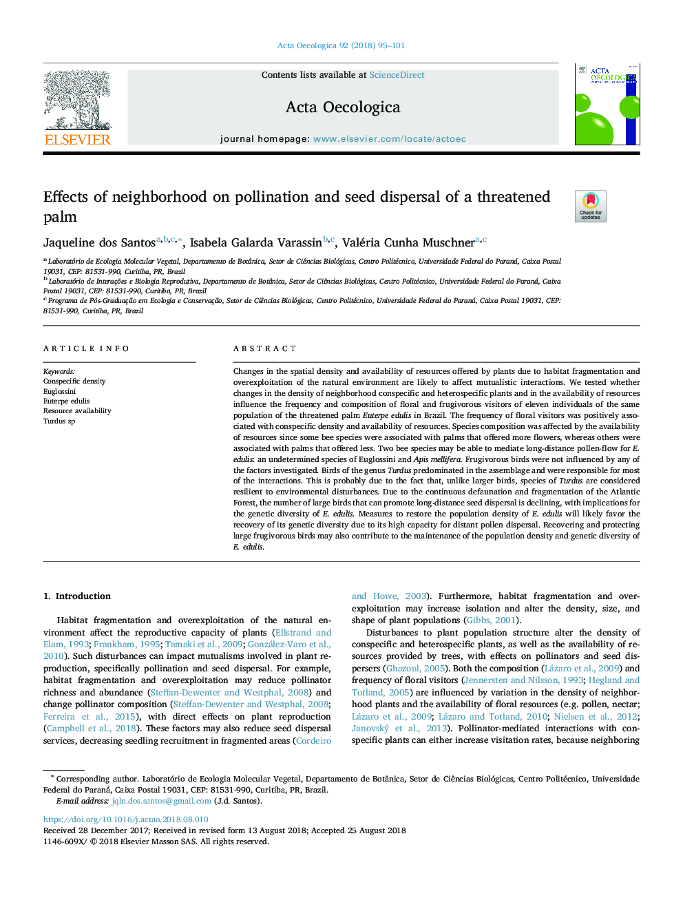 Effects of neighborhood on pollination and seed dispersal of a threatened palm