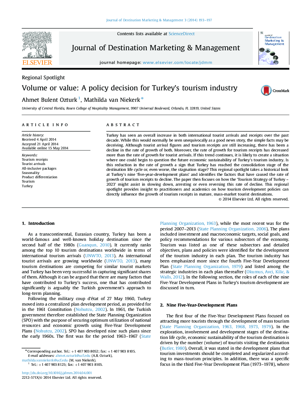 Volume or value: A policy decision for Turkey׳s tourism industry