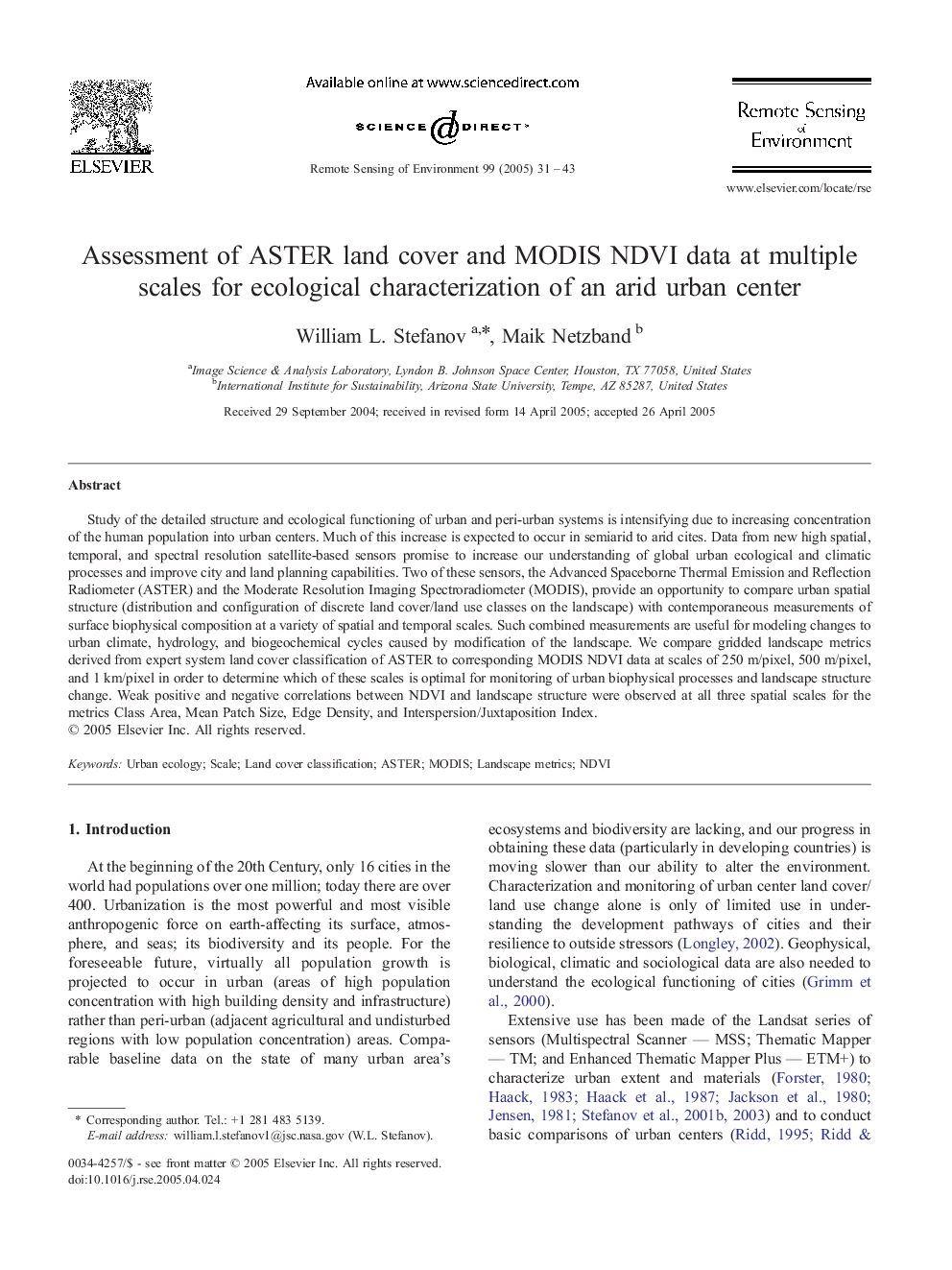 Assessment of ASTER land cover and MODIS NDVI data at multiple scales for ecological characterization of an arid urban center