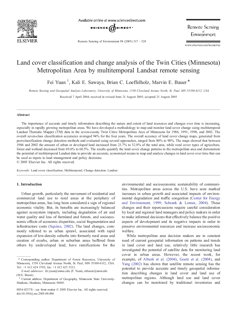 Land cover classification and change analysis of the Twin Cities (Minnesota) Metropolitan Area by multitemporal Landsat remote sensing