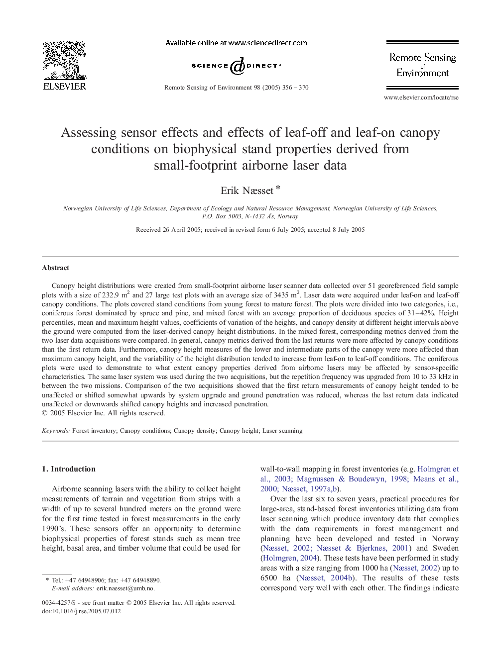 Assessing sensor effects and effects of leaf-off and leaf-on canopy conditions on biophysical stand properties derived from small-footprint airborne laser data