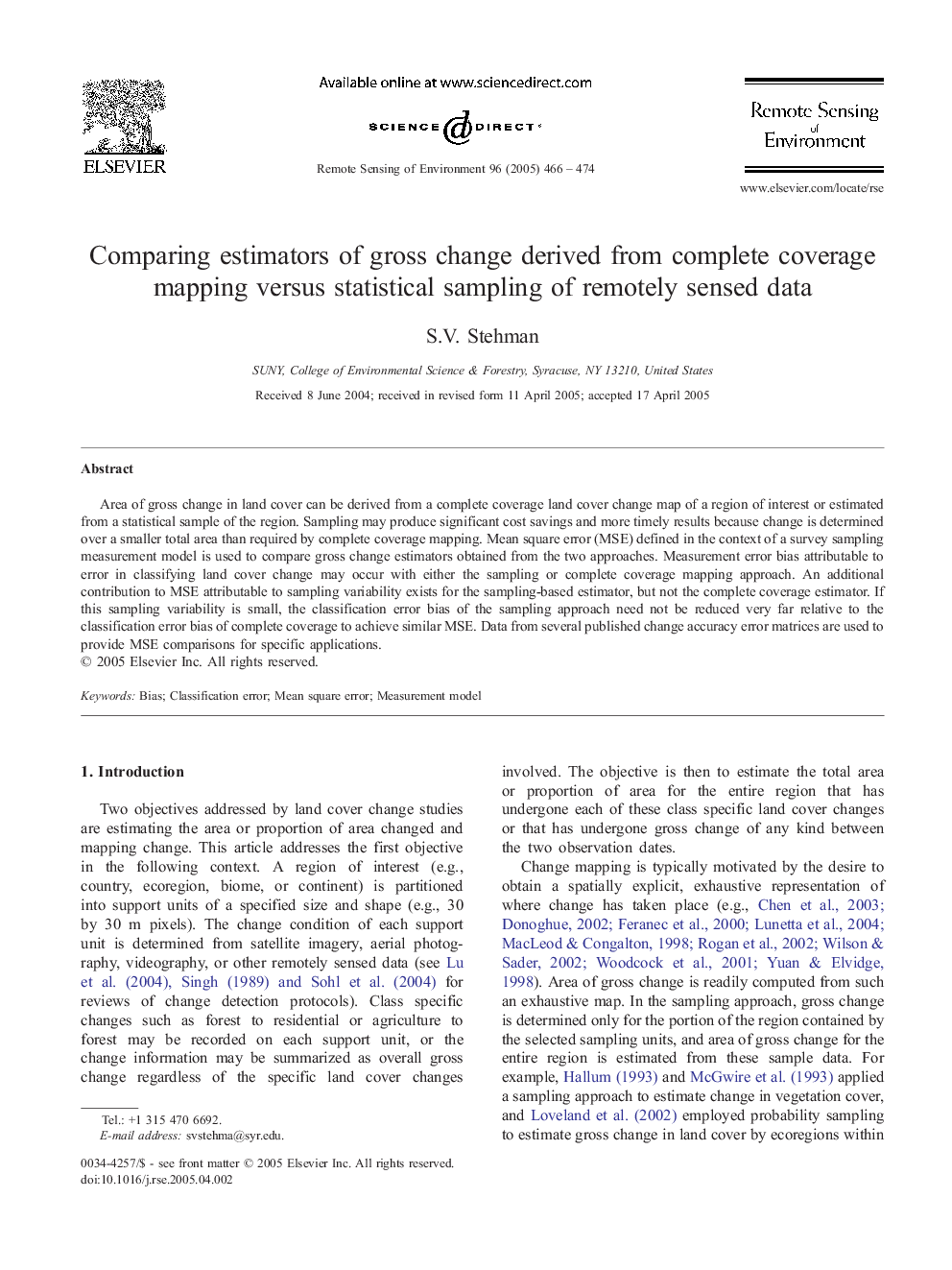 Comparing estimators of gross change derived from complete coverage mapping versus statistical sampling of remotely sensed data