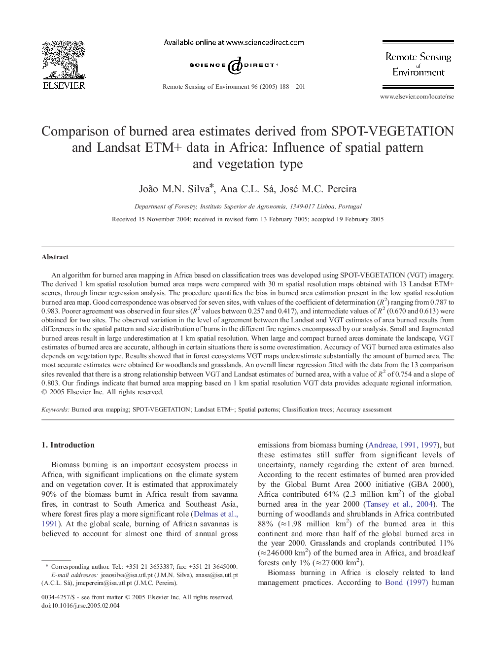 Comparison of burned area estimates derived from SPOT-VEGETATION and Landsat ETM+ data in Africa: Influence of spatial pattern and vegetation type