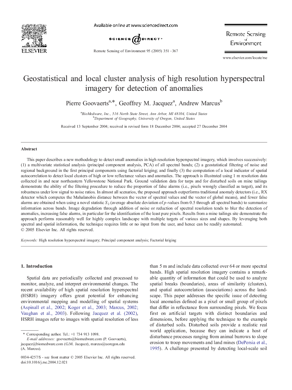 Geostatistical and local cluster analysis of high resolution hyperspectral imagery for detection of anomalies