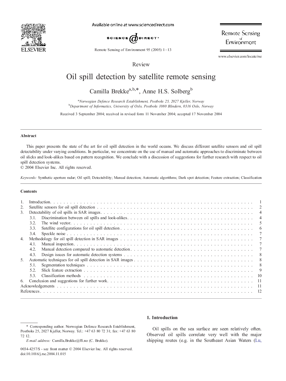 Oil spill detection by satellite remote sensing