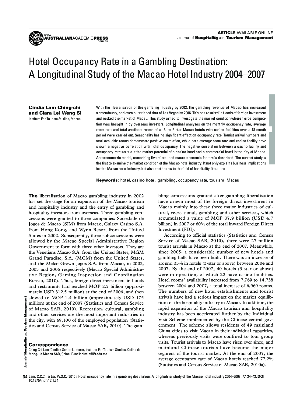Hotel Occupancy Rate in a Gambling Destination: A Longitudinal Study of the Macao Hotel Industry 2004–2007