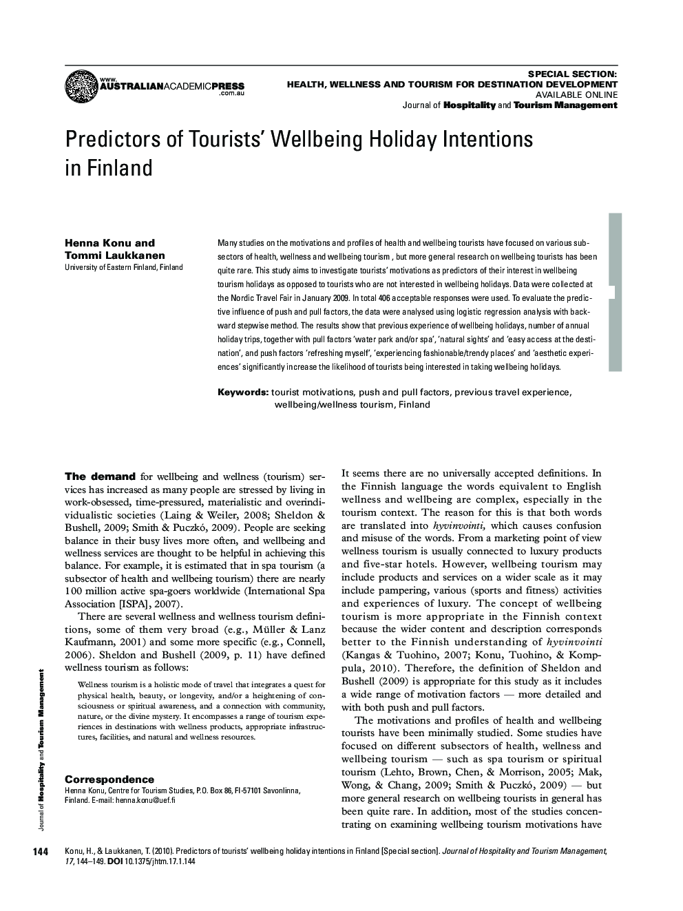 Predictors of Tourists' Wellbeing Holiday Intentions in Finland