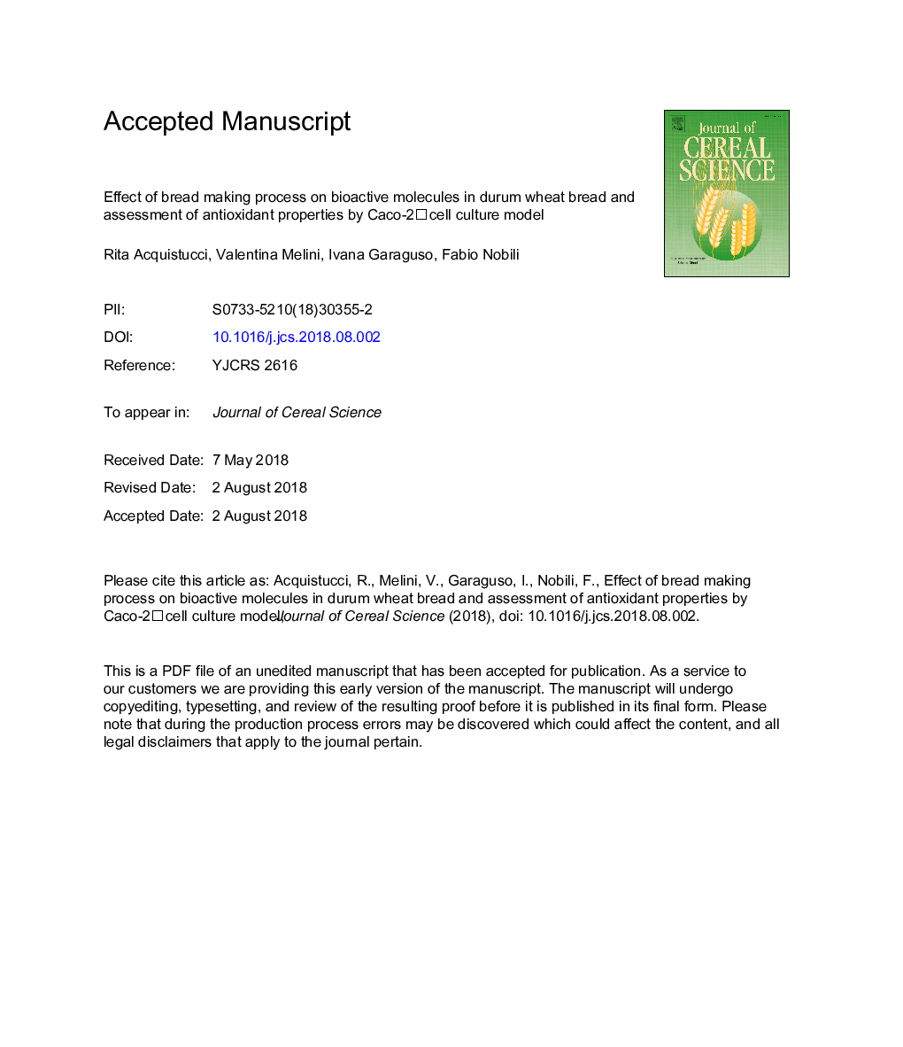 Effect of bread making process on bioactive molecules in durum wheat bread and assessment of antioxidant properties by Caco-2â¯cell culture model