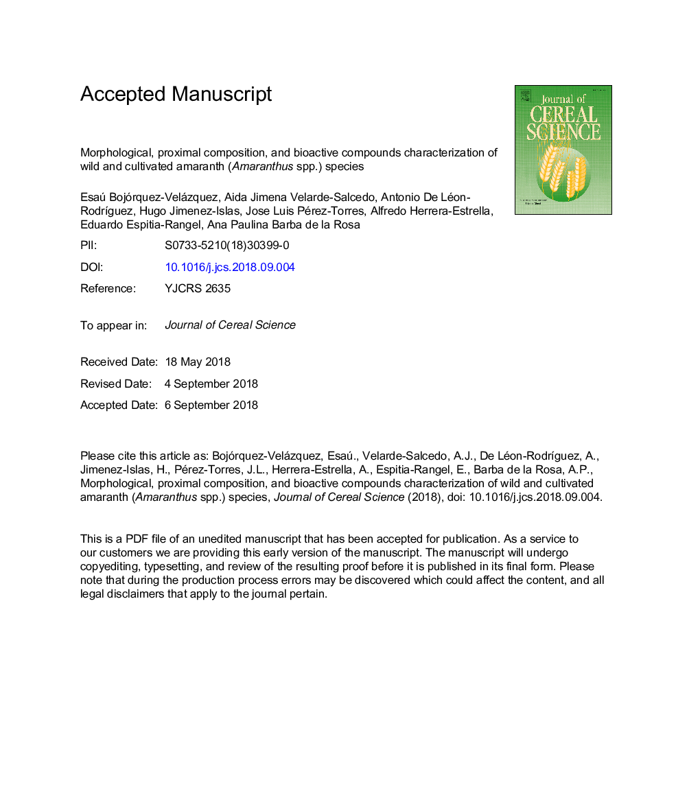 Morphological, proximal composition, and bioactive compounds characterization of wild and cultivated amaranth (Amaranthus spp.) species