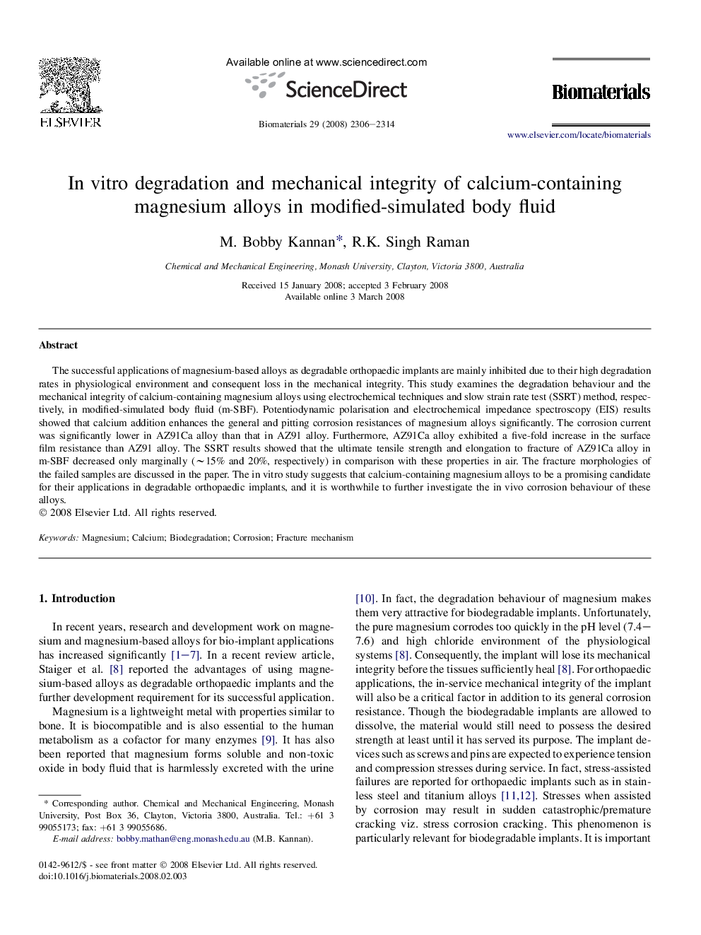 In vitro degradation and mechanical integrity of calcium-containing magnesium alloys in modified-simulated body fluid