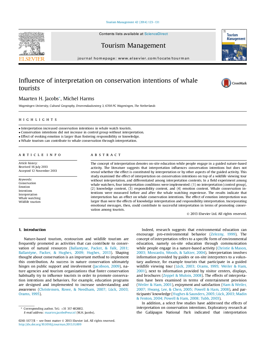 Influence of interpretation on conservation intentions of whale tourists