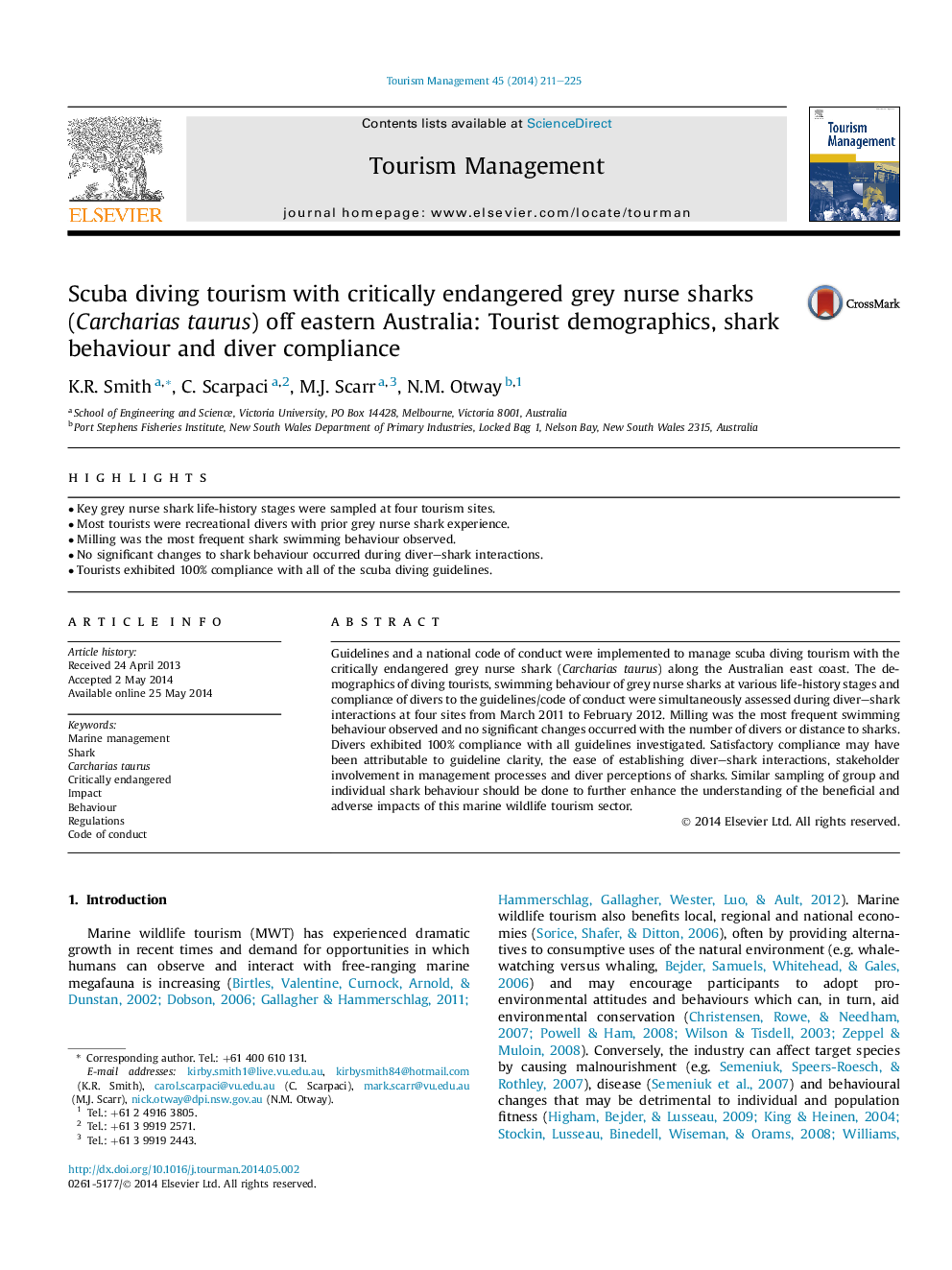 Scuba diving tourism with critically endangered grey nurse sharks (Carcharias taurus) off eastern Australia: Tourist demographics, shark behaviour and diver compliance