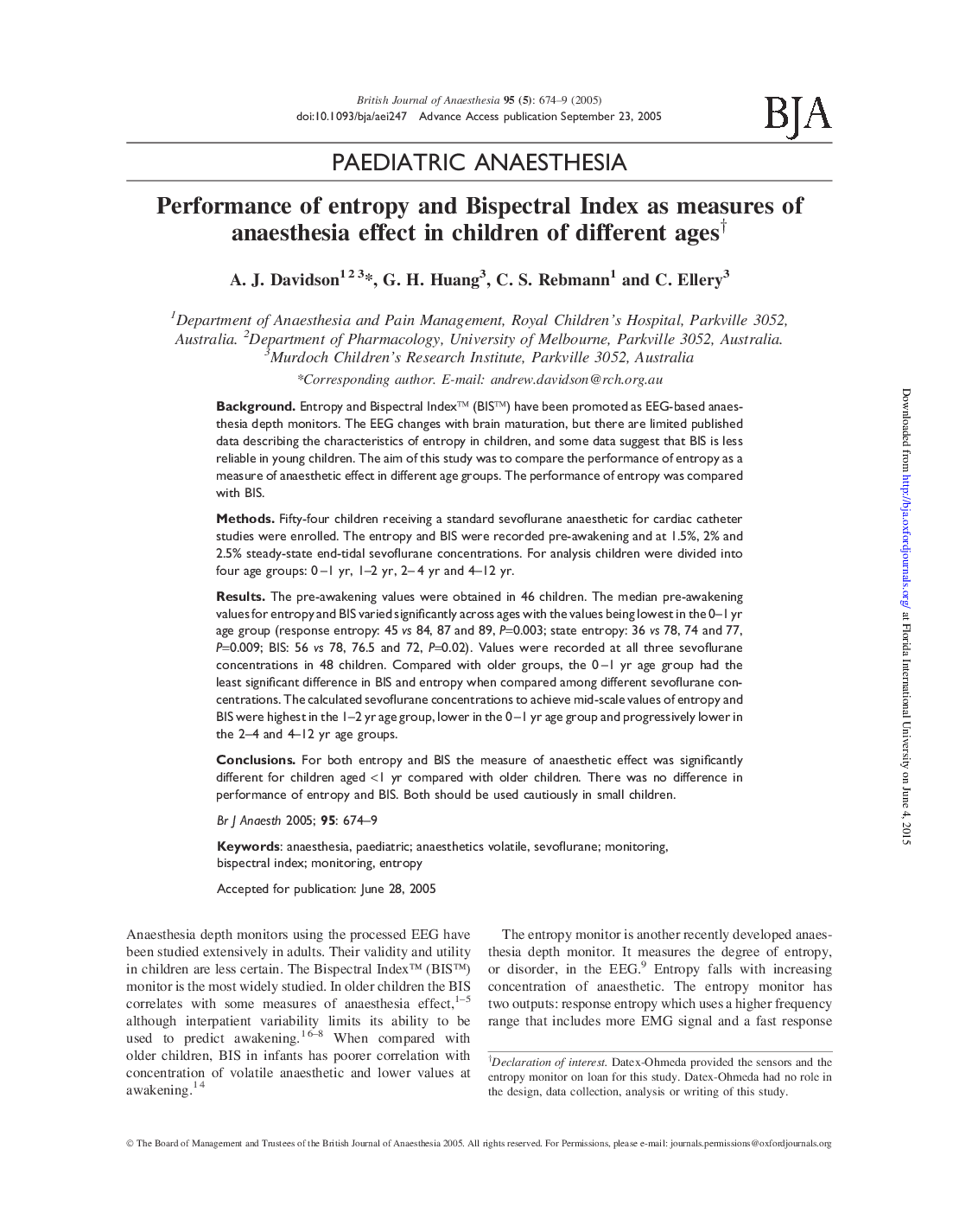 Performance of entropy and Bispectral Index as measures of anaesthesia effect in children of different agesâ 