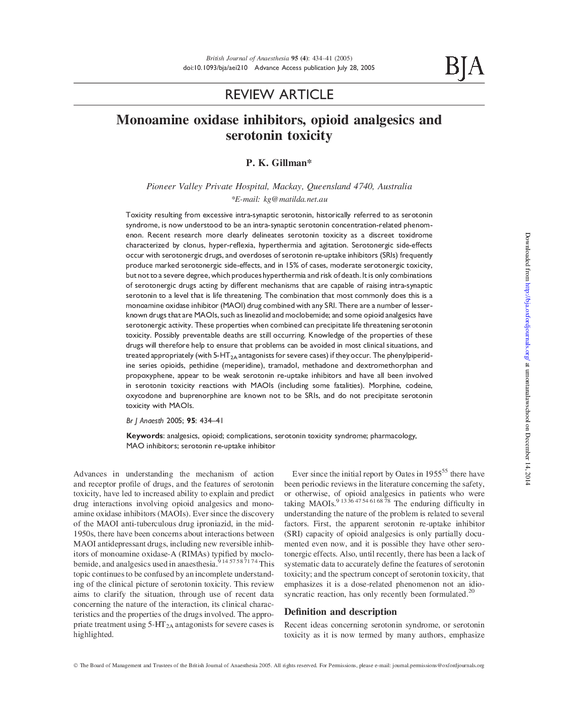 Monoamine oxidase inhibitors, opioid analgesics and serotonin toxicity