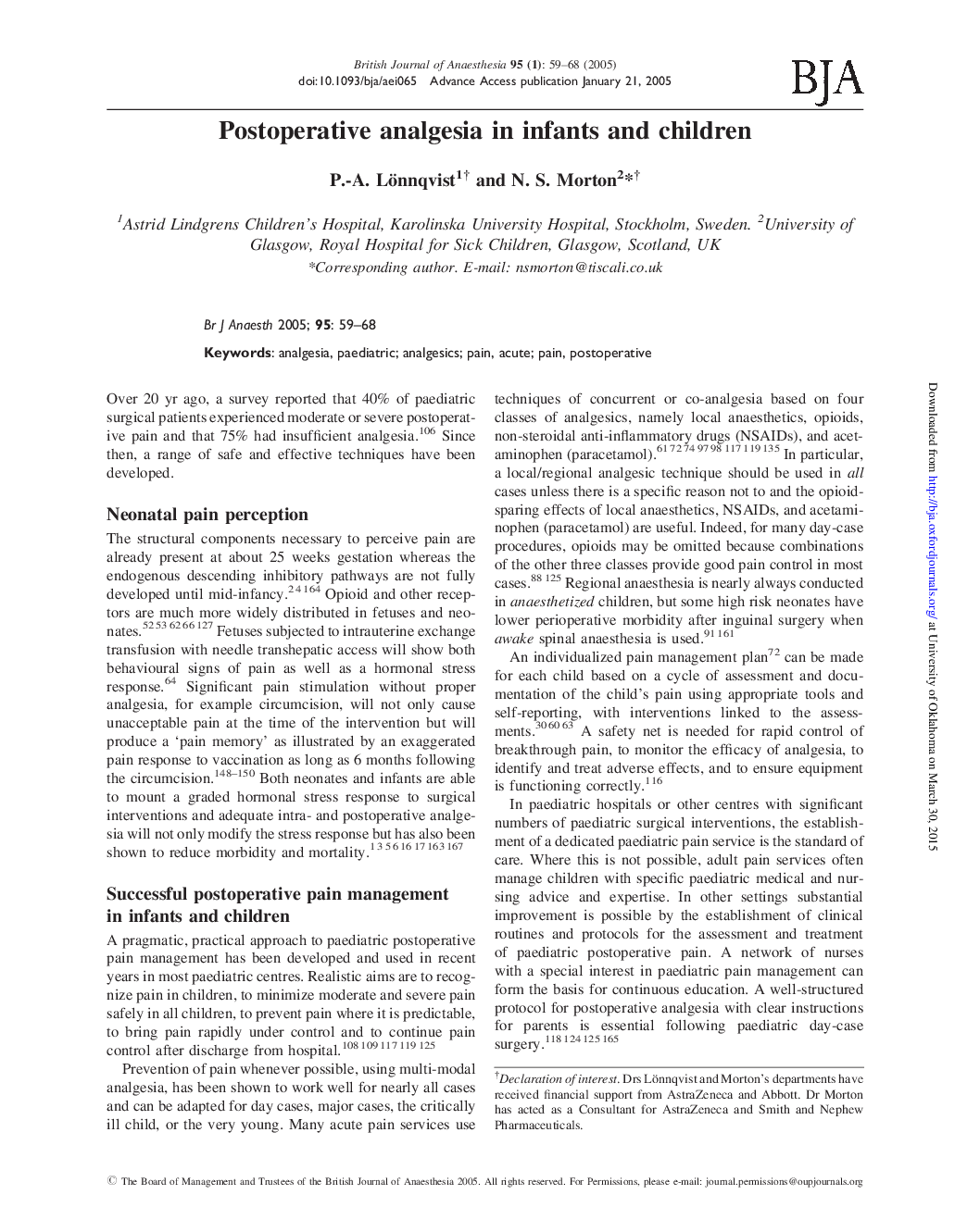 Postoperative analgesia in infants and children