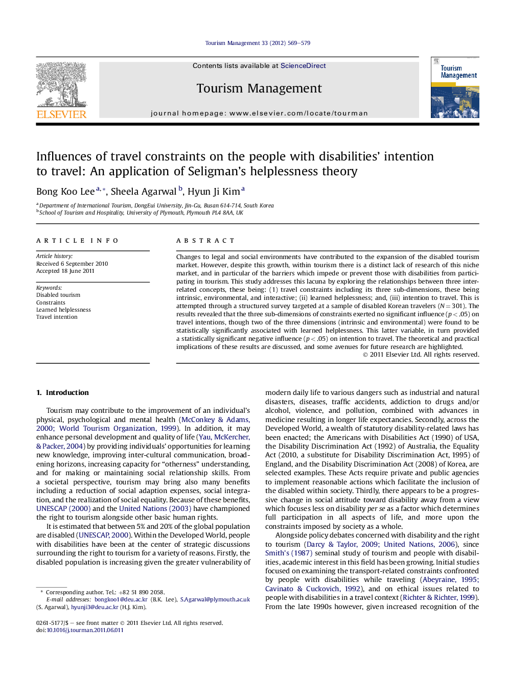 Influences of travel constraints on the people with disabilities’ intention to travel: An application of Seligman’s helplessness theory