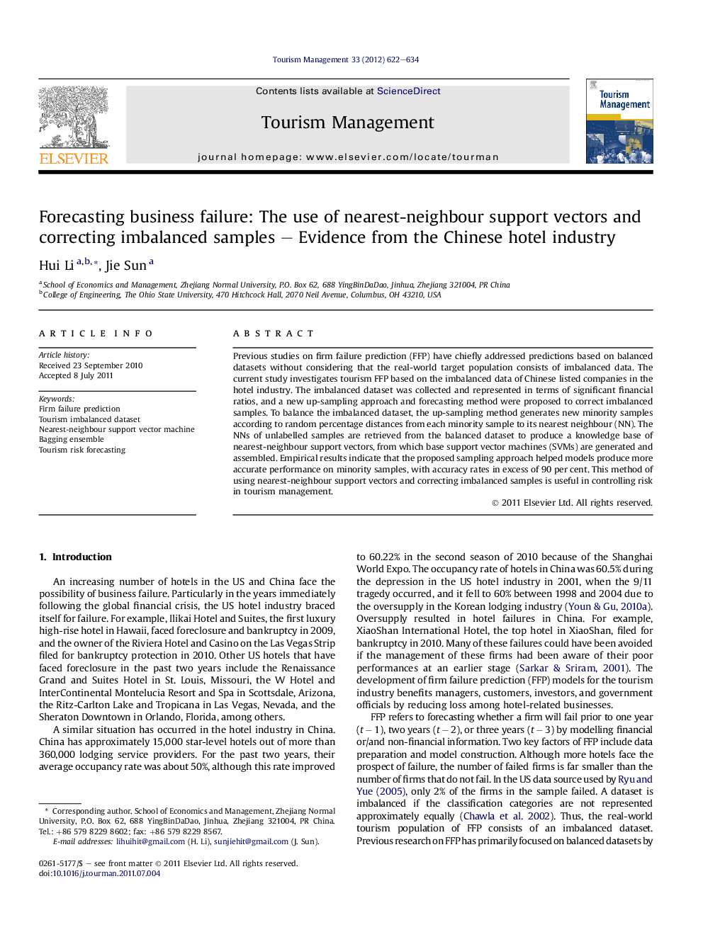 Forecasting business failure: The use of nearest-neighbour support vectors and correcting imbalanced samples – Evidence from the Chinese hotel industry