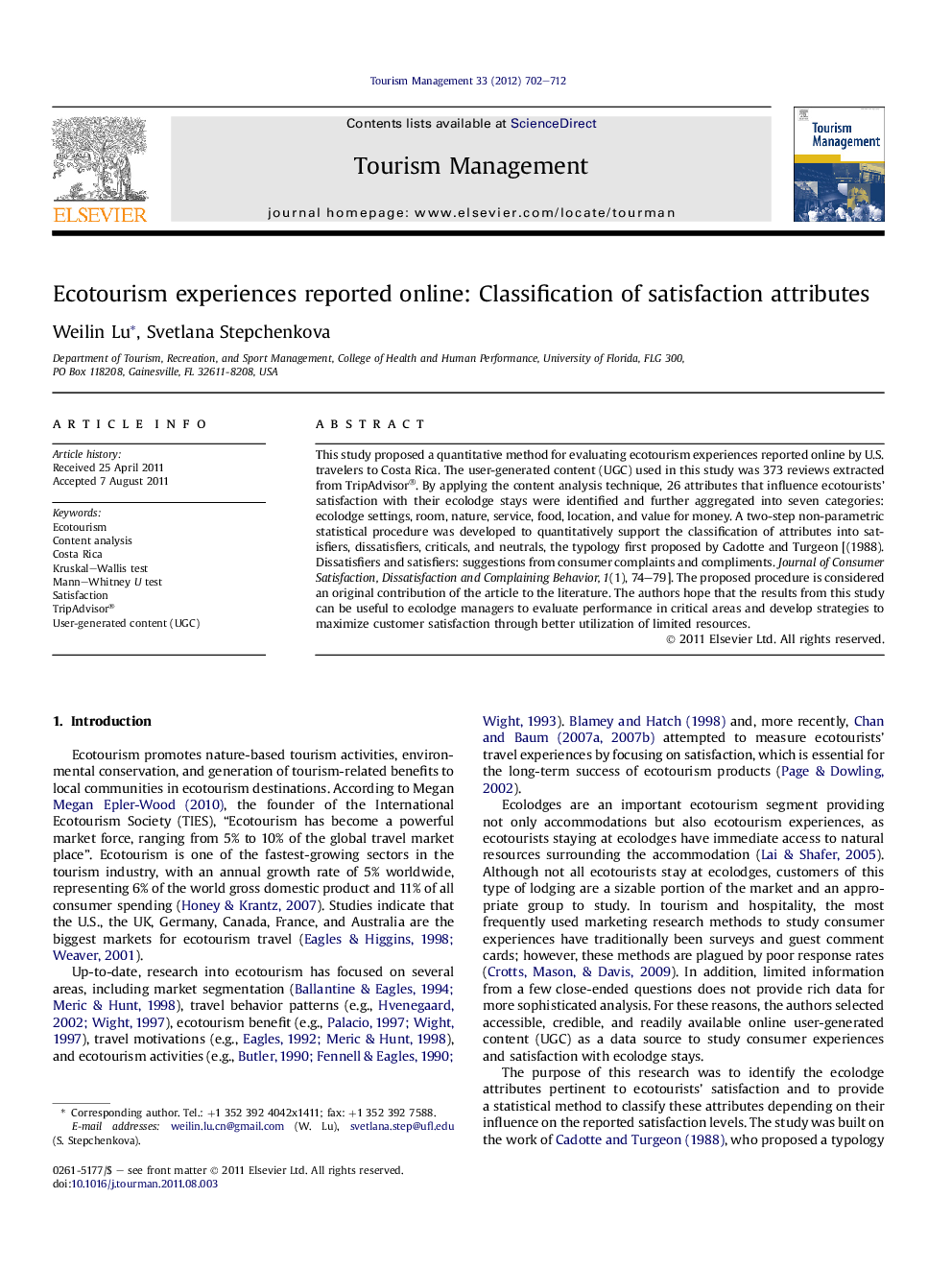 Ecotourism experiences reported online: Classification of satisfaction attributes