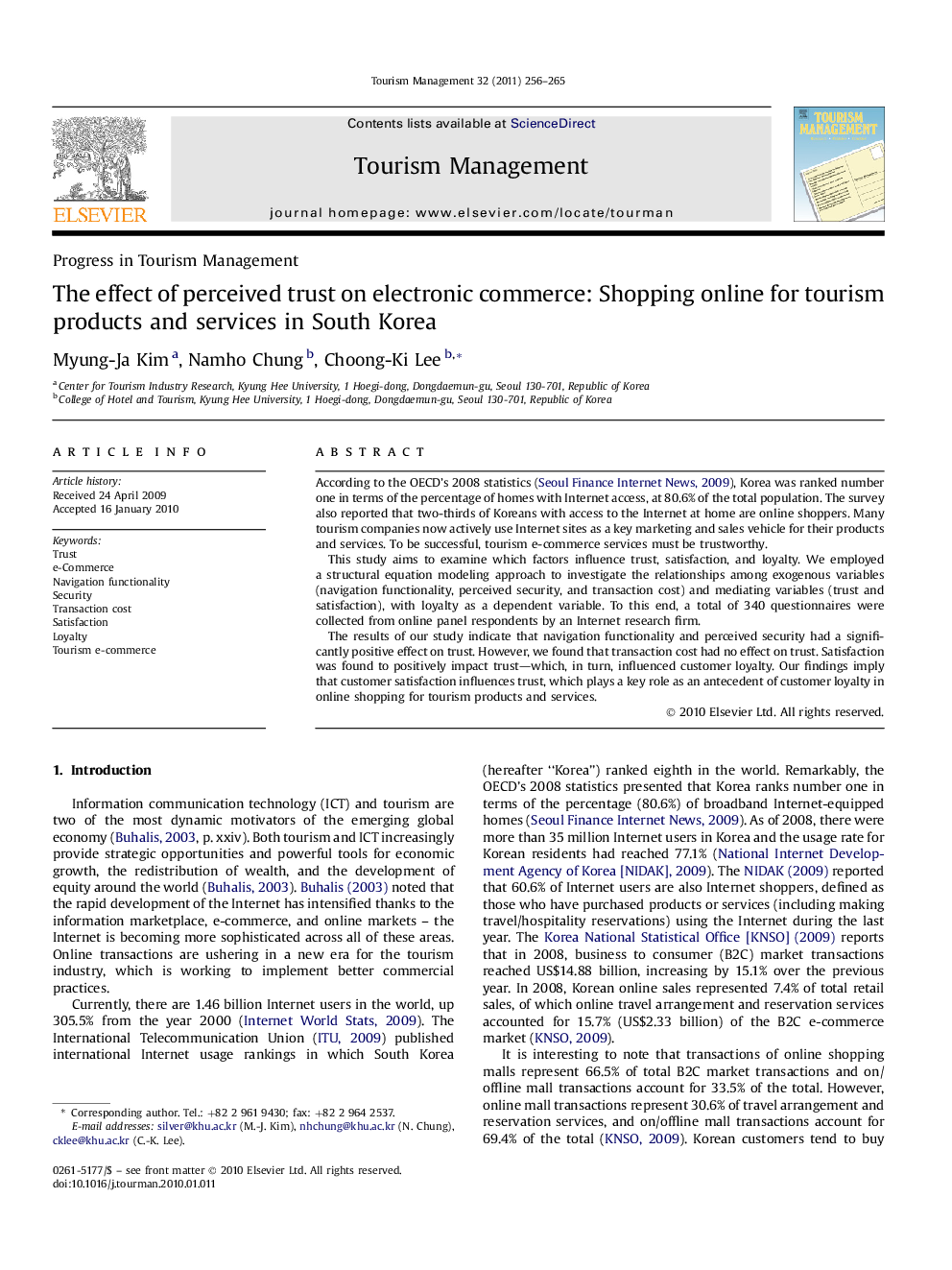 The effect of perceived trust on electronic commerce: Shopping online for tourism products and services in South Korea