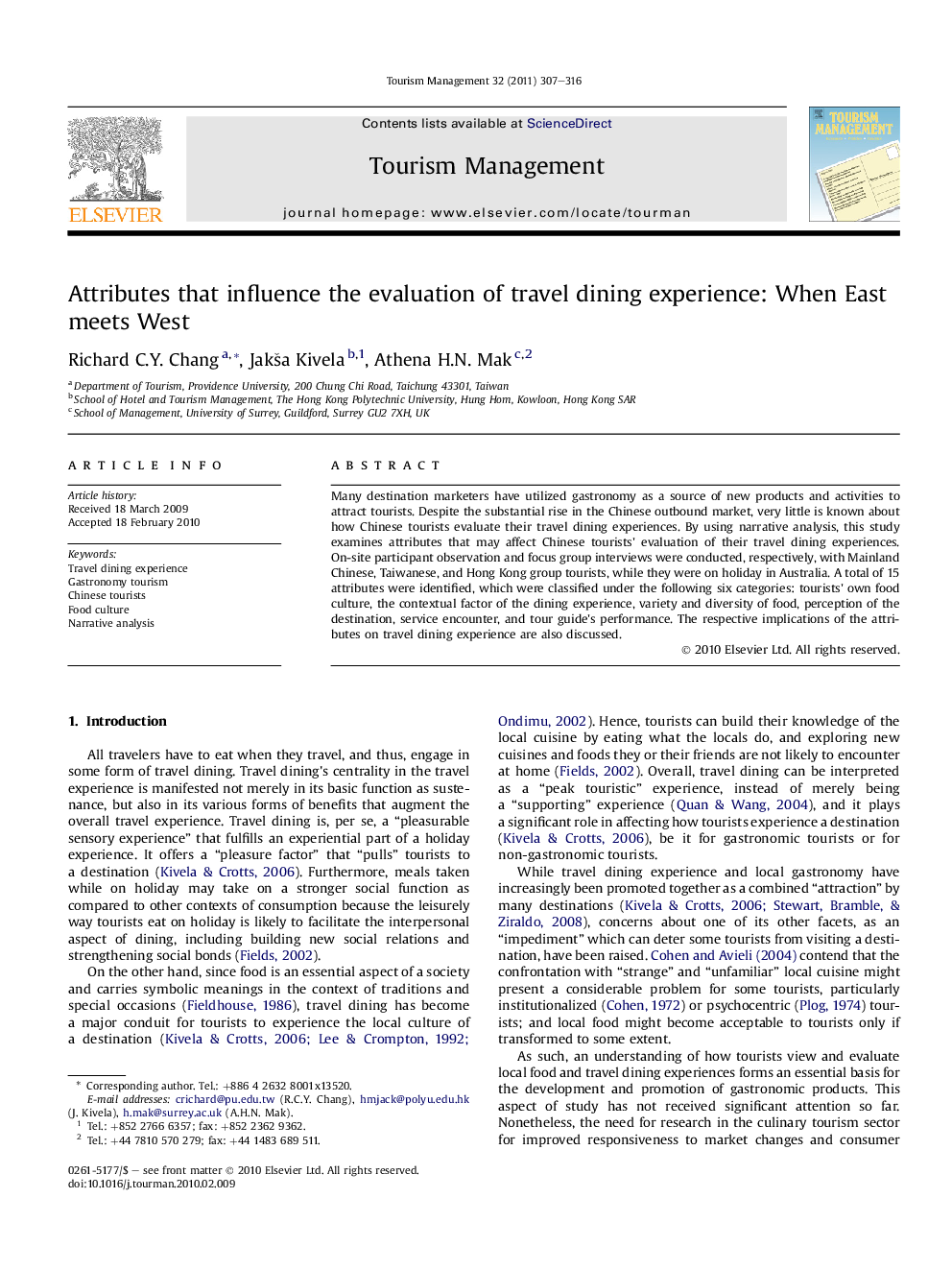 Attributes that influence the evaluation of travel dining experience: When East meets West