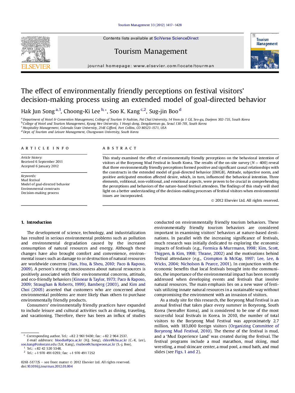 The effect of environmentally friendly perceptions on festival visitors’ decision-making process using an extended model of goal-directed behavior