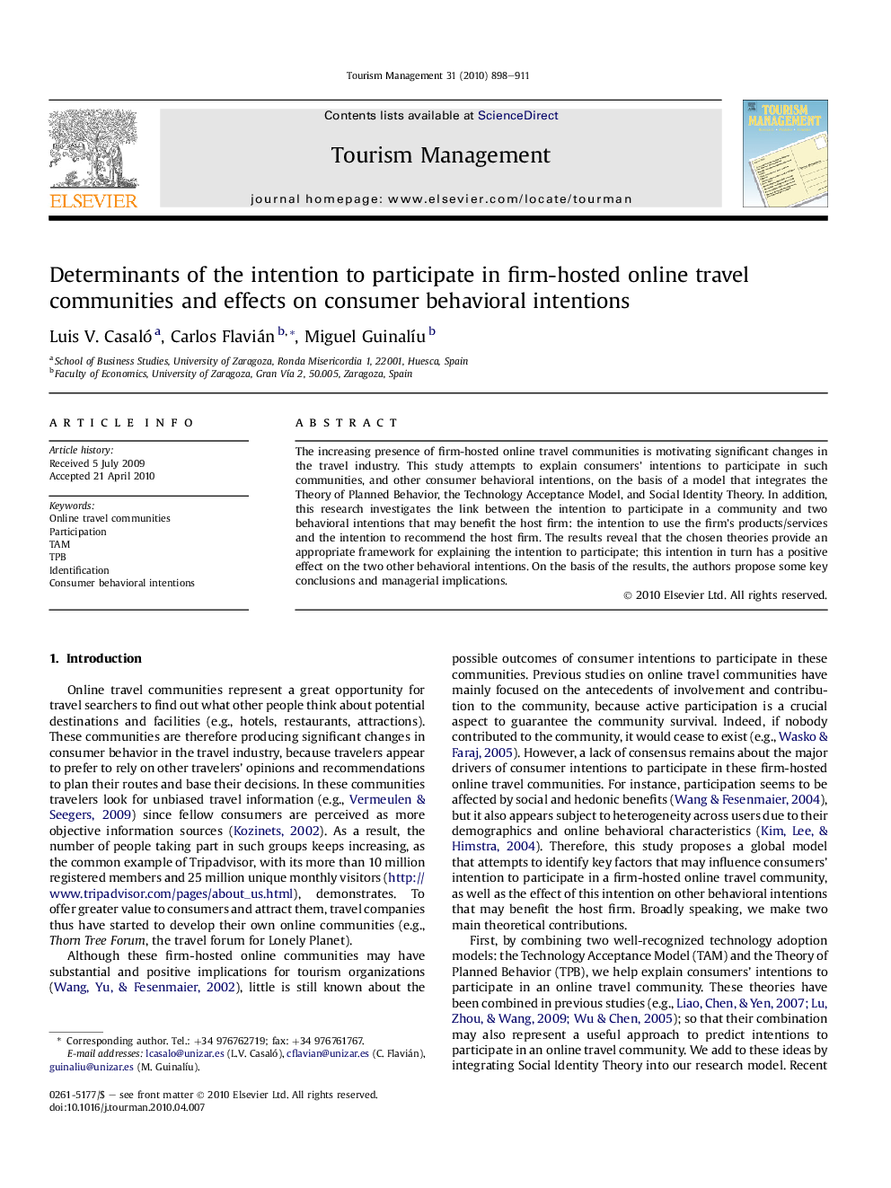 Determinants of the intention to participate in firm-hosted online travel communities and effects on consumer behavioral intentions