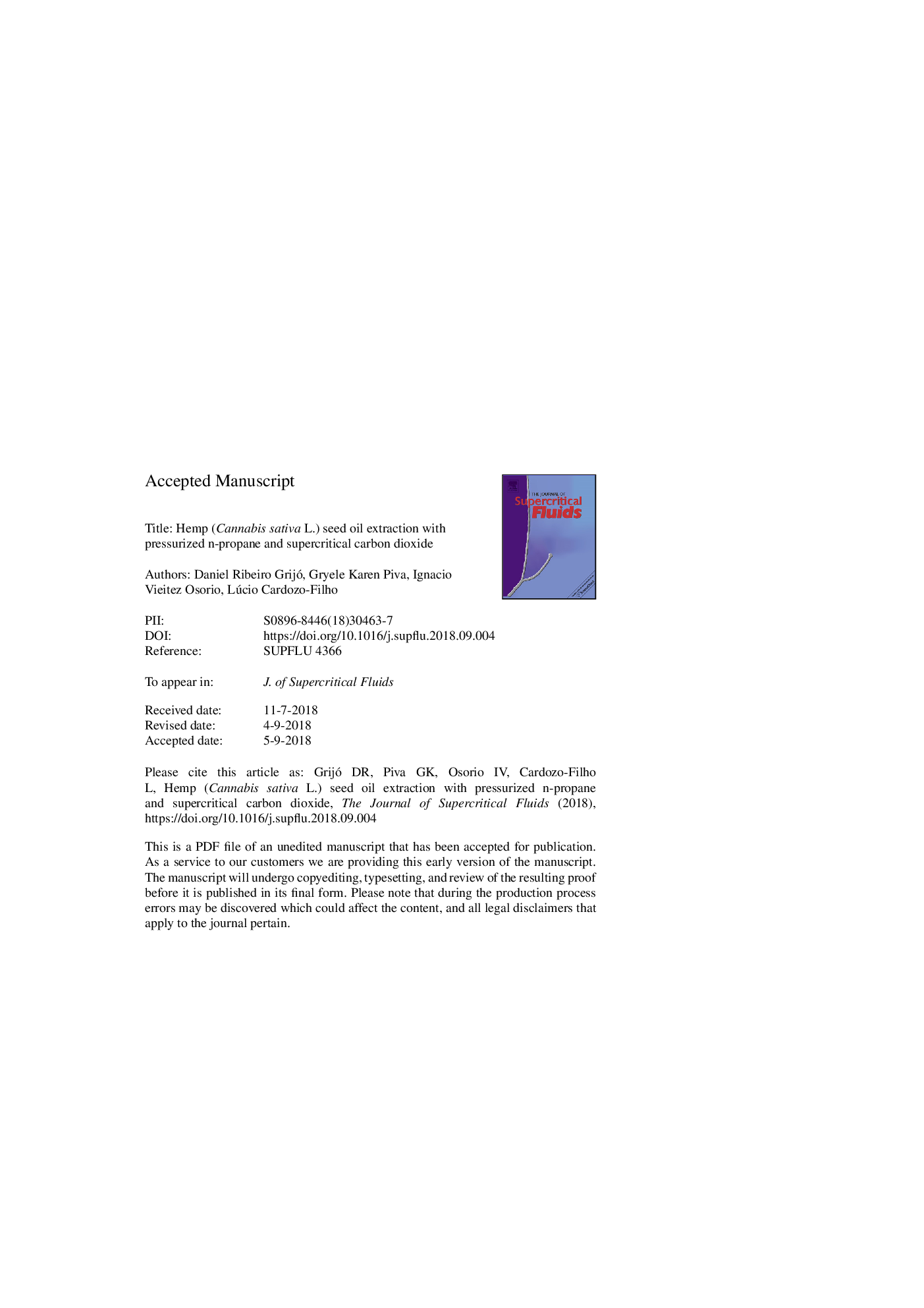 Hemp (Cannabis sativa L.) seed oil extraction with pressurized n-propane and supercritical carbon dioxide