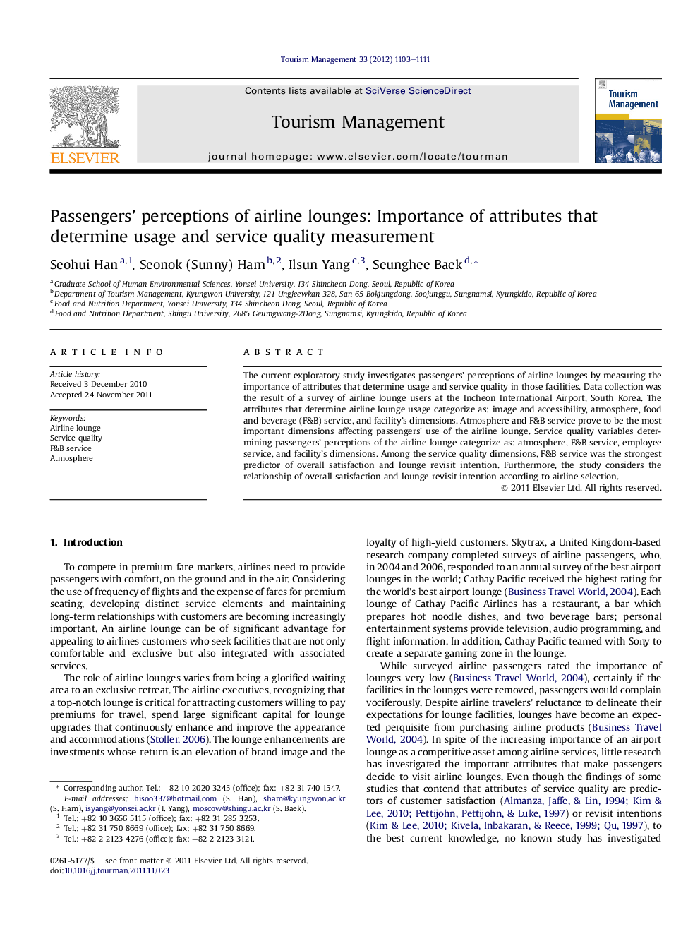 Passengers’ perceptions of airline lounges: Importance of attributes that determine usage and service quality measurement