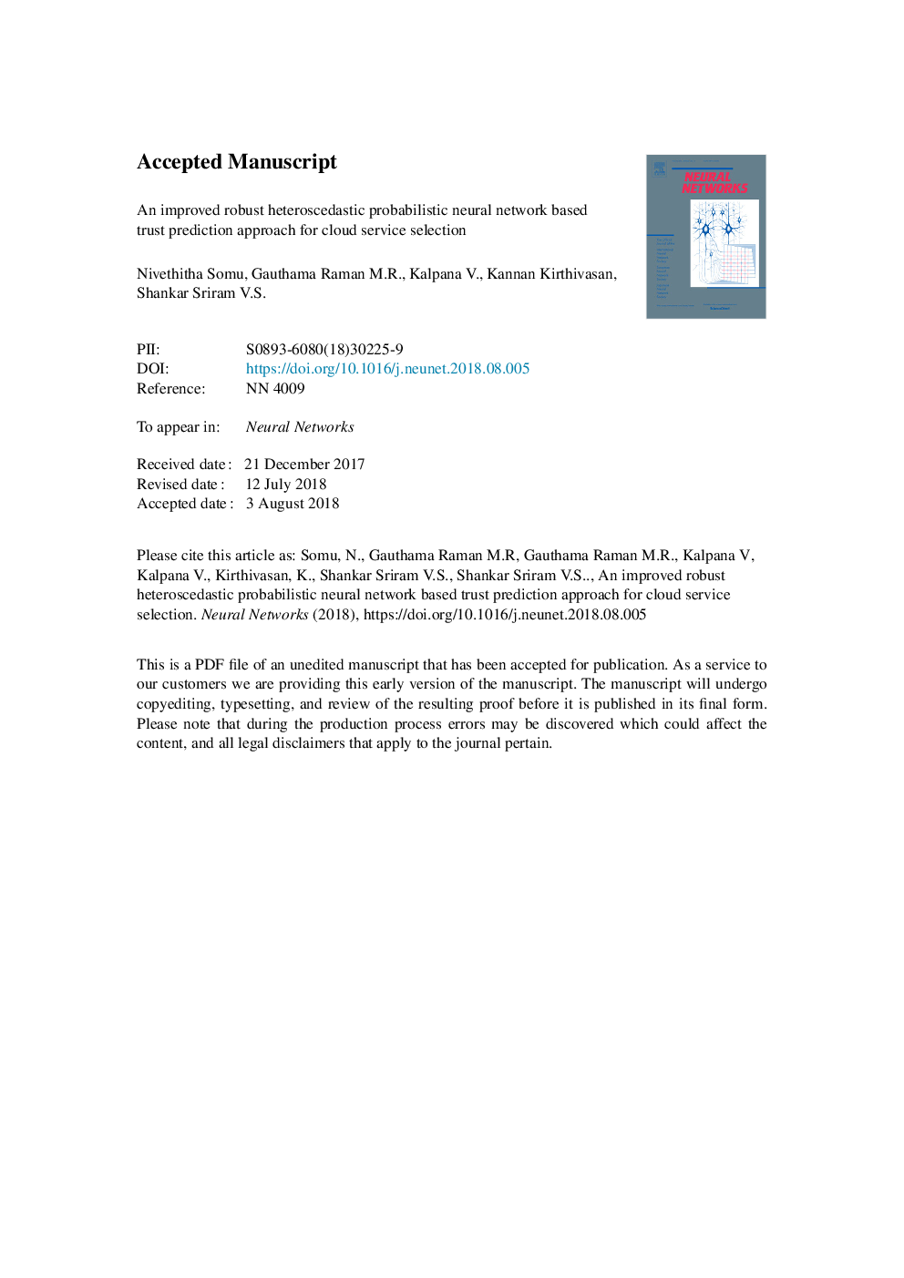 An improved robust heteroscedastic probabilistic neural network based trust prediction approach for cloud service selection