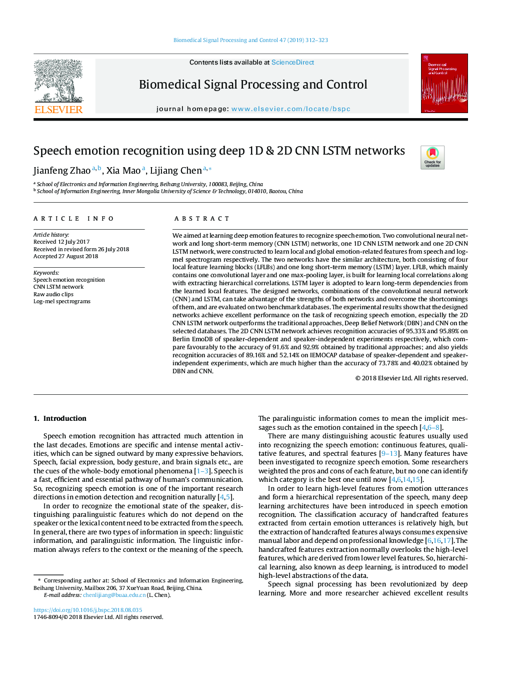 Speech emotion recognition using deep 1D & 2D CNN LSTM networks