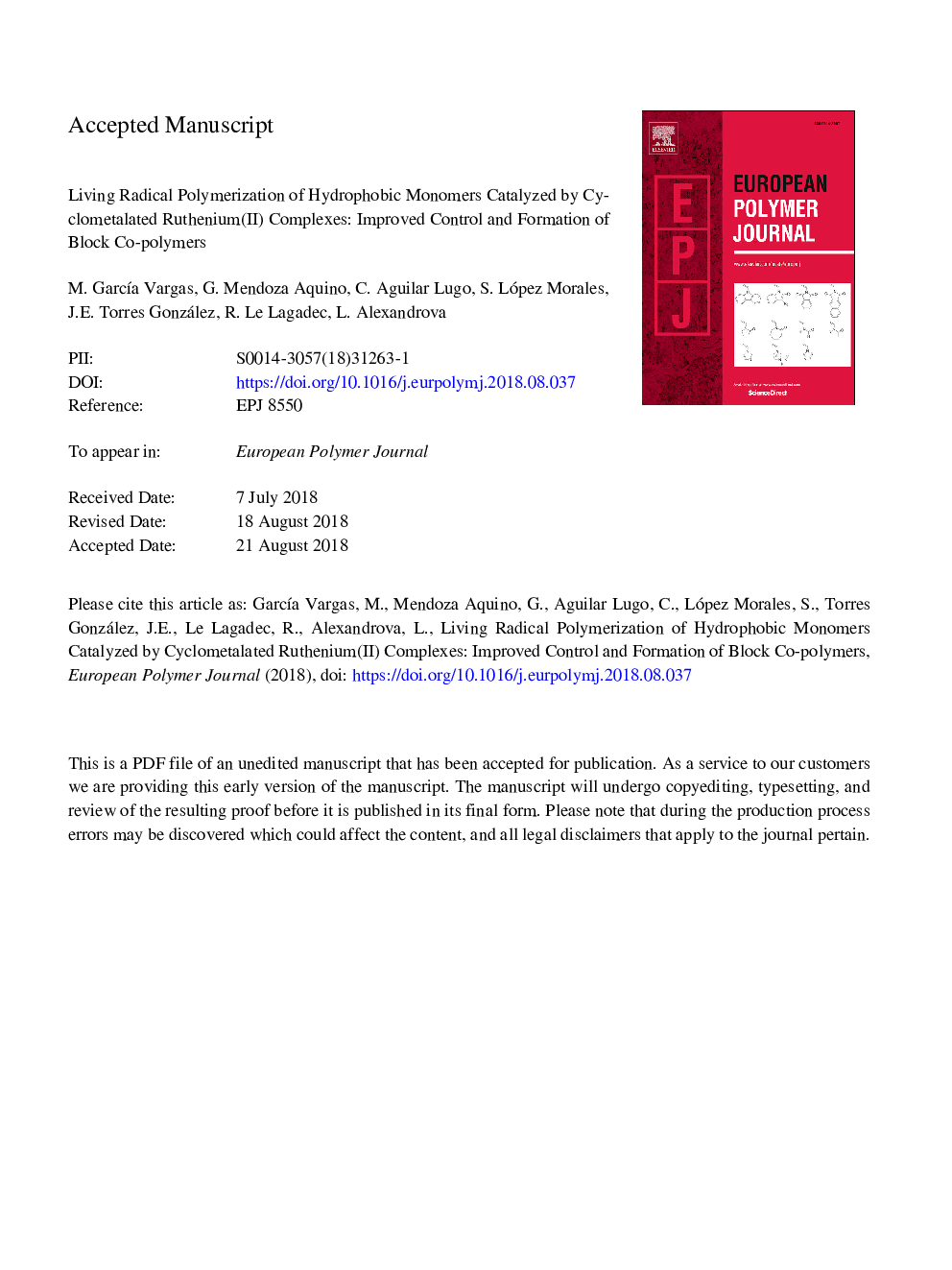 Living radical polymerization of hydrophobic monomers catalyzed by cyclometalated ruthenium(II) complexes: Improved control and formation of block co-polymers