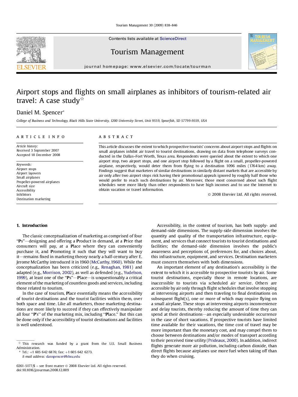 Airport stops and flights on small airplanes as inhibitors of tourism-related air travel: A case study 