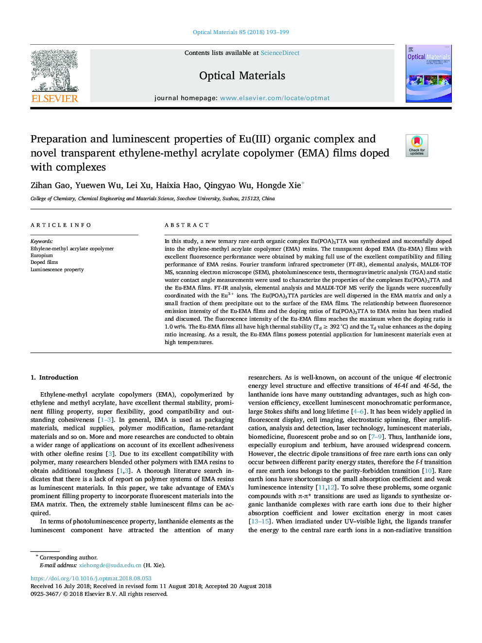 Preparation and luminescent properties of Eu(â¢) organic complex and novel transparent ethylene-methyl acrylate copolymer (EMA) films doped with complexes