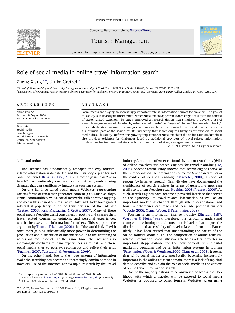 Role of social media in online travel information search