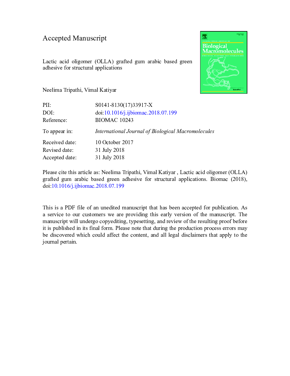 Lactic acid oligomer (OLLA) grafted gum arabic based green adhesive for structural applications