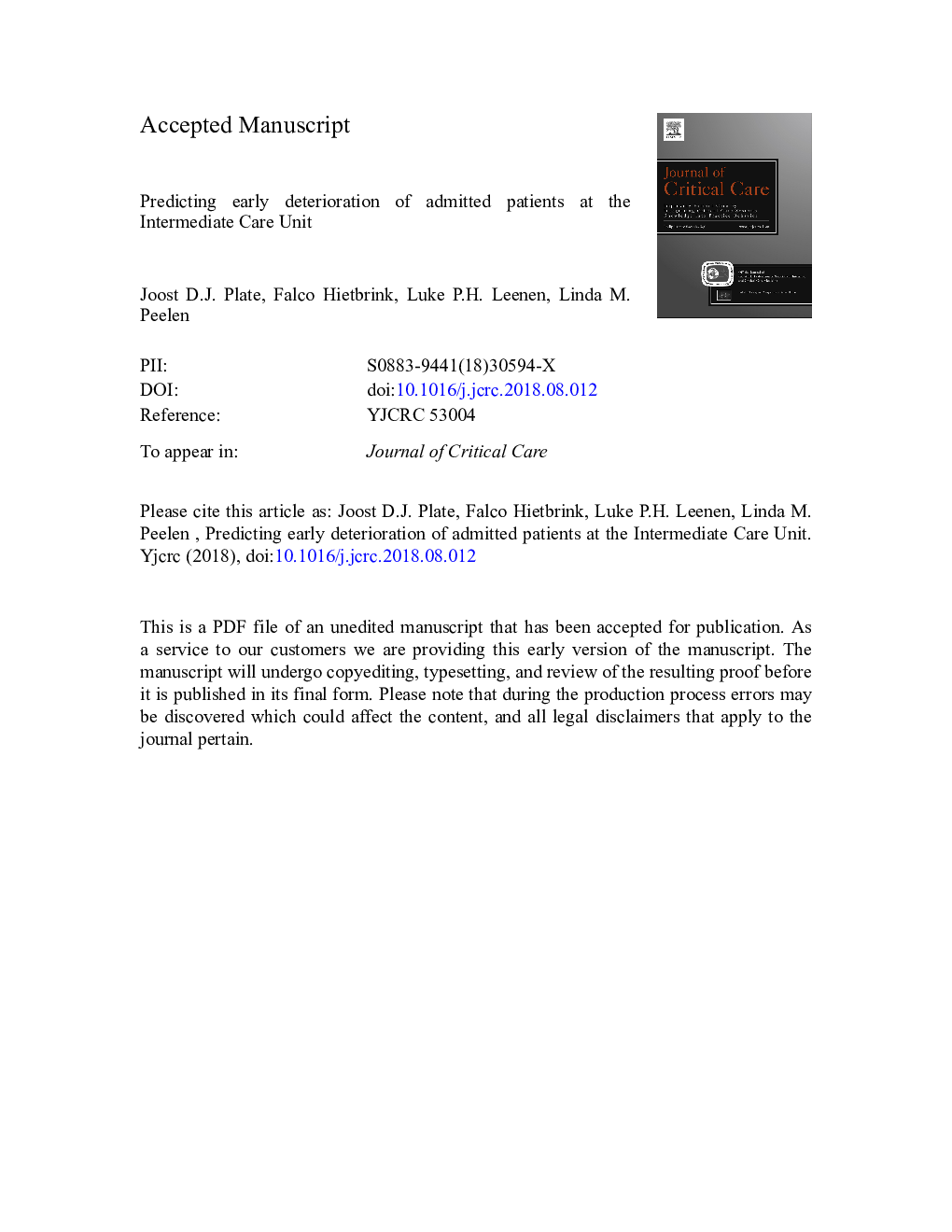 Predicting early deterioration of admitted patients at the Intermediate Care Unit