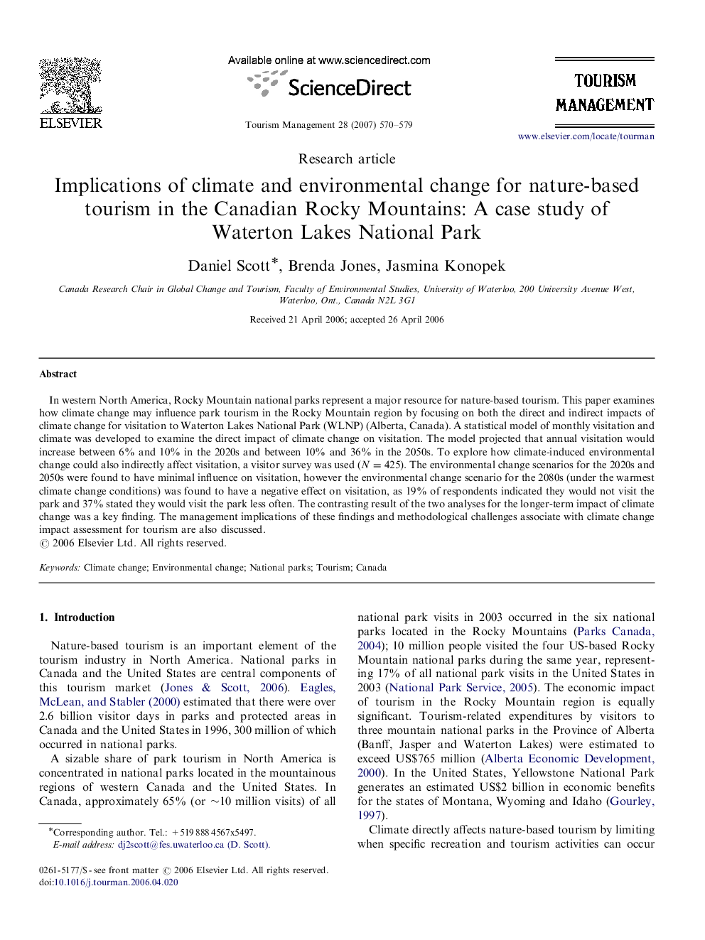 Implications of climate and environmental change for nature-based tourism in the Canadian Rocky Mountains: A case study of Waterton Lakes National Park